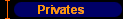 Privates