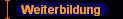 Weiterbildung